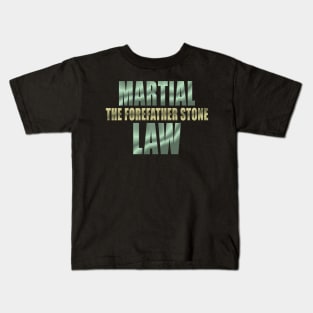 Martial Law: The Forefather Stone Kids T-Shirt